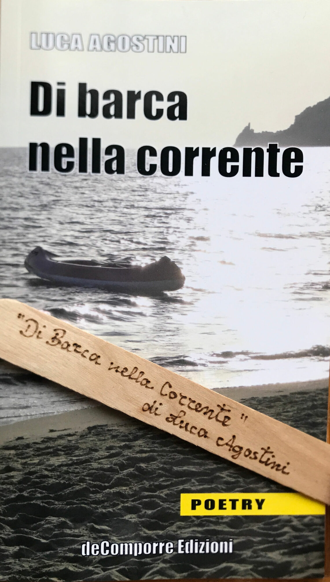 Di barca nella corrente, le poesie di Luca Agostini