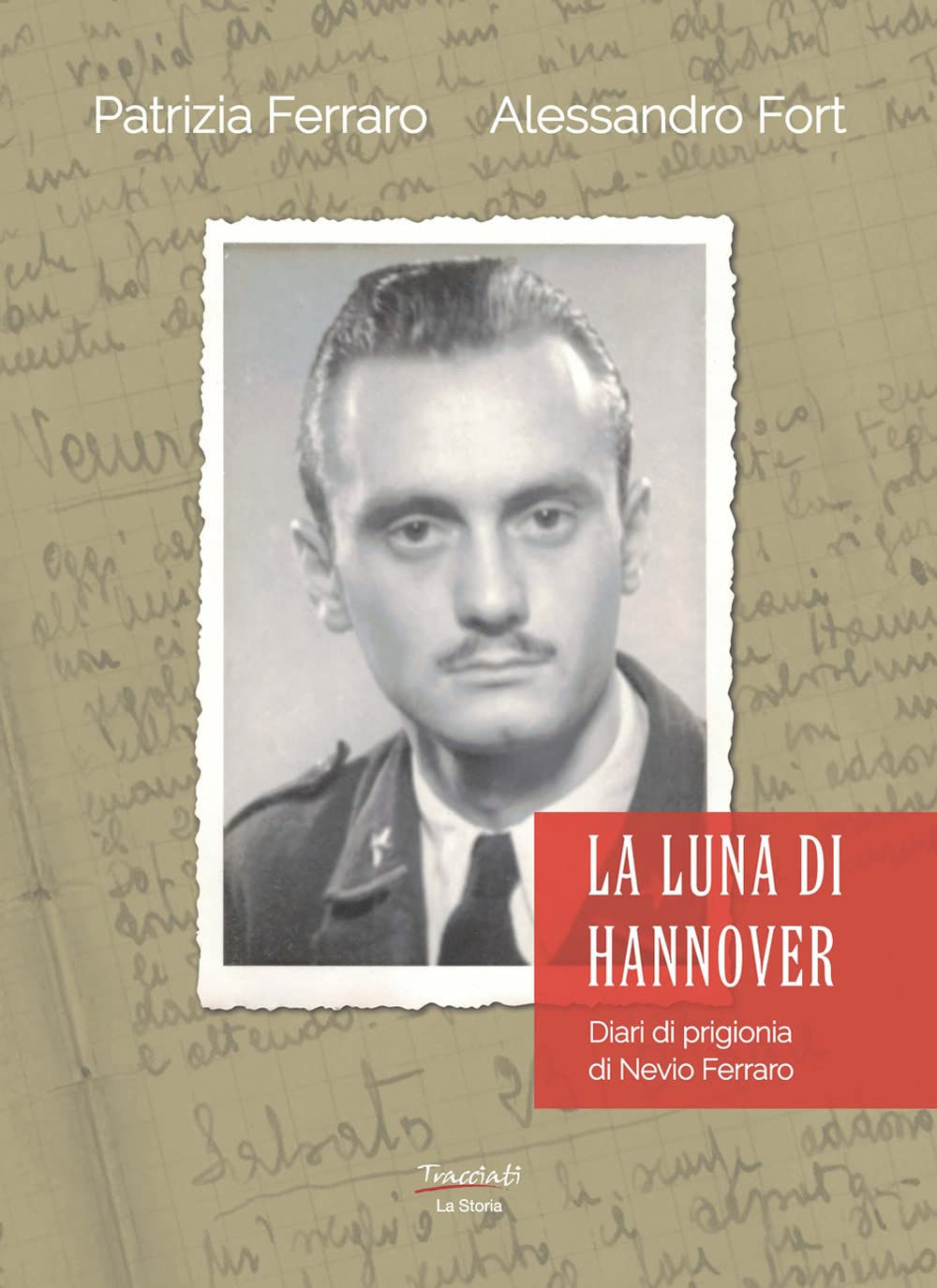 Cover "La luna di Hannover" è il nuovo libro di Patrizia Ferraro e Alessandro Fort -Tracciati Editore